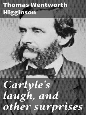 cover image of Carlyle's laugh, and other surprises